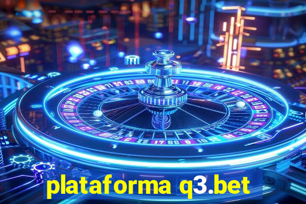 plataforma q3.bet